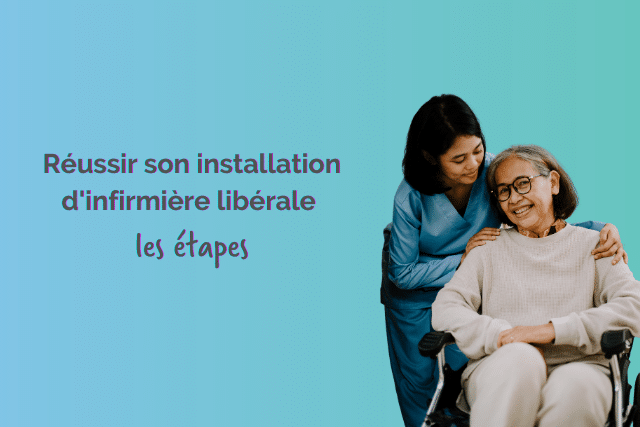 installation infirmière libérale étapes