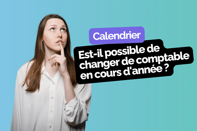 changer expert comptable en cours d'année