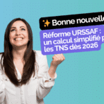 Réforme URSSAF des cotisations TNS