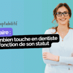 Salaire Dentiste : Revenus Bruts et Nets en 2025