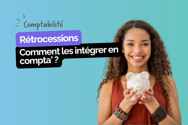 comptabiliser retrocession